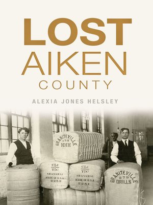Lost Aiken County - ebook